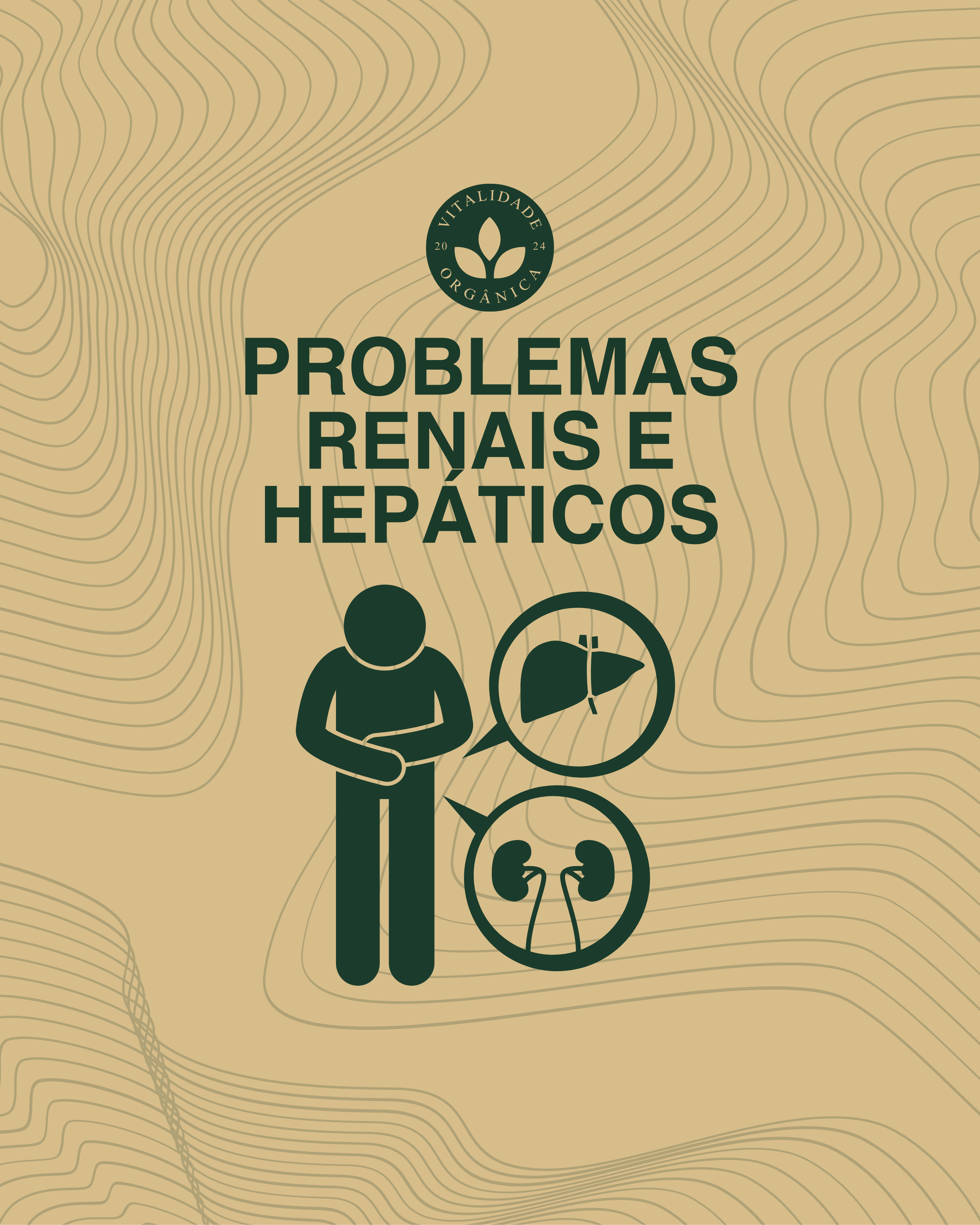 Problemas Renais e Hepáticos